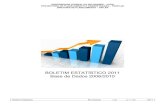 BOLETIM ESTATÍSTICO 2011 - FURG · 2016. 11. 21. · Boletim Estatístico 2011 7 APRESENTAÇÃO É com grande satisfação que a Pró-Reitoria de Planejamento e Administração (PROPLAD)