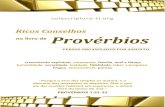 Ricos Conselhos no livro de Provérbiossolascriptura-tt.org/VidaDosCrentes/Tudo/Ricos-Conselhos... · 2020. 12. 15. · Senhor os pensamentos do mau, mas as palavras dos ímpios são