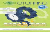 HONORÁRIOS MÉDICOS · 2019. 11. 11. · VOx: Qual a importância em conciliar Medici-na e tecnologia? Cw: Hoje, é essencial que a Medicina se integre aos novos recursos tecnológicos