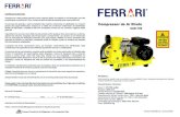 Compressor de Ar DiretoCompressor de Ar Direto CAD-100 Conserve este Manual - Junho de 2015 Você acaba de adquirir mais um produto com a qualidade Ferrari, empresa preocupada em oferecer