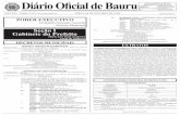 Diário Oficial de Bauru2020/10/06  · Art. 1º Nomeia o Sr. MARCELO MAKINO, RG nº 35.076.233-8 - SSP/SP, para responder pela Diretoria de Limpeza Pública da Empresa Municipal de
