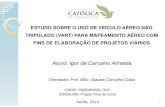 Aluno: Igor de Carvalho Almeidafiles.labtopope.webnode.com/200000637-52514534db/4... · 2015. 5. 29. · Até 2025, serão 100.000,00 novos postos de trabalho e impacto econômico