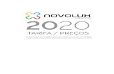 TARIFA / PREÇOS Novolux 2020.pdf · PDF file TARIFA / PREÇOS Precios válidos para pedidos efectuados a partir del 1 de febrero de 2020 Preços válidos para pedidos efectuados