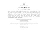 Harry Potter · 2013. 5. 25. · 1 j J.K. ROWLING Harry Potter y la piedra filosofal Harry Potter se ha quedado huérfano y vive en casa de sus abominables tíos y del insoportable