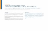 NEUROFIBROMATOSE EOSNEURINOMASDOACÚSTICO · 2013. 5. 17. · INTRODUÇÃO Aneurofibromatose(NF)éumadoençagenéticadetransmis-sãoautossómicadominantedepenetrânciaelevadaeexpres-sividade