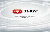 CATÁLOGO GERAL 2019tury.com.br/downloads/CATALOGO PORTUGUES_1067_13082019.pdf · 2019. 8. 13. · A Tury do Brasil é uma indústria de eletrônica voltada para o mercado automotivo,