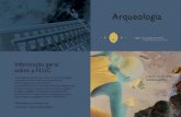 Arqueologia - Universidade de Coimbra · 2010. 7. 14. · da arqueologia (como a escavação e a prospecção arqueológica), mas em articulação com outras áreas científicas (da