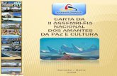 Roerich - CARTA ABERTA DA II ASSEMBLÉIA NACIONAL DOS AMANTES · 2019. 10. 17. · A II Assembléia Nacional dos Amantes da Paz e Cultura, reunida em Salvador, capital do Estado da