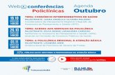 Policlínica e a Atenção Básica - Telessaúde Bahiatelessaude.ba.gov.br/wp-content/uploads/2017/12/Web...2017/11/01  · de usuários para a capital e outras cidades de grande porte.
