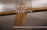 Vida de Jesus (2008) de Jesus.pdf · 2013. 4. 8. · Informações sobre este livro Resumo Esta publicação eBook é providenciada como um serviço do Estado de Ellen G. White. É