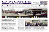 PÁGINA10 Ladrõestrocamnoitepelodia - O Norte/menu/... · 2017. 11. 23. · lio do governo federal para conter asérie de açõesdequadrilhasde assaltantesemcidades do interior.