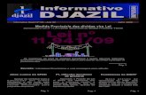 DJAZIL · 2020. 3. 19. · Informativo DJAZIL Informativo Djazil Nº122 – Ano XII Julho 2009 Medida Provisória das dívidas vira Lei Pág. 3 Encarte: Indicadores Econômicos e
