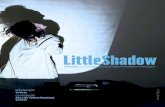 LittleShadow - EEA | DGEeducacaoartistica.dge.mec.pt/assets/booklet_littleshadow...edio deoe ente 26 de Novembro a 7 de Dezembro e eao eletio da idade de Lioa oo o So Li eato niial