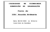 FACULDADE DE TECNOLOGIA COMISSÃO DE GRADUAÇÃO Pauta … · 2016. 8. 2. · 01/12/2011 Subcomissão de ... 34 Inscrições para Monitoria PAD ( bolsistas ou voluntários) - de 02/12/2013