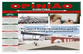 Projetos e obras darão suporte a Curitiba no pós-pandemiancacomunicacao.com.br/pdf/opiniao0620.pdf · 2020. 6. 15. · tações de novos superpostes vão acontecer em 11 praças
