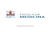 ESPECIALIZAÇÃO 2021 - Pucrs...PMH – Infectologia - 3ª Edição Requisitos: Residência Médica em Clínica Médica ou comprovação de 02 anos de atividade relacionada em Serviço