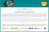 COMUNICADO AO MERCADO - Globo · 2019. 11. 22. · COMUNICADO AO MERCADO Nos termos do disposto na Instrução da Comissão de Valores Mobiliários (“CVM”) nº 358, de 03 de janeiro