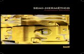 SEMI-HERMÉTICO - Mayekawa · SEMI-HERMÉTICO COMPRESSORES ALTERNATIVO Os compressores alternativo semi-herméticos padrão variam de 0,5 a 80 hp e são projetados com desempenho,