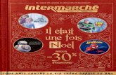 Catalogue Intermarche France Noël 2019 · 2019. 10. 26. · les prospectus de Ibnsei ne Intermarche concernes du mandi 29 octobre ou dimcr,che08 ecembre 2019. soitsur le site internet