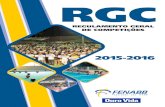 RGC - AABB Ponta Grossa · 2015. 4. 15. · a) tenha se associado à AABB até o dia 31/12 do ano imediatamente anterior ao da competição ou tenha cumprido, comprovadamente, a carência