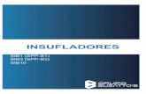 INSUFLADORES - Grupo Buzatto's...INSUFLADORES SIB10 - SISTEMA DE INSUFLADOR DE AR B10 DETALHES GERAIS Equipamento utilizado para fazer a troca de ar de salas limpas, laboratórios