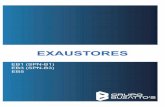 EXAUSTORES - Grupo Buzatto's · 2021. 1. 27. · Filtro: Classe G3, G4 e F9 (NBR16401 - ABNT), distinguidos de acordo com necessidade. Tensão: 110v/220v. Instalação: Instalado