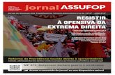 RESISTIR À OFENSIVA DA A OFENSIVA DA EXTREMA DIREITAassufop.com.br/wp-content/uploads/2019/03/Jornal_ASSUFOP... · 2019. 3. 19. · Entenda a devastação dos seus direitos con˜ida