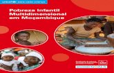 Pobreza Infantil Multidimensional em Moçambique...4 POBREZA INFANTIL MULTIDIMENSIONAL EM MOAMBIQUE POBREZA INFANTIL MULTIDIMENSIONAL EM MOAMBIQUE 5 No ano passado assinalou-se o trigésimo