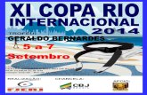 COPA RIO INTERNACIONAL DE JUDÔ - REGULAMENTO...que ora inscrevo na XI COPA RIO INTERNACIONAL DE JUDÔ, a participarem desse evento, que será realizado no Rio de Janeiro - RJ, no