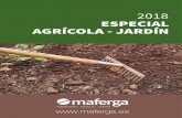 especial AGRÍCOLA 2018local.maferga.es:90/uploads/secure/folleto_1.pdfESPECIAL AGRÍCOLA - JARDÍN 6 maferga FERRETERÍA · MENAJE · JARDÍN MALLA OCULTACION 80% EXTRANET 90 GRS