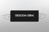 Geologia Geral - Cursos Glauco Leyser...•Em geral são rebaixados devido a ação da erosão; ... Geologia Geral Author: 55619 Created Date: 2/14/2020 1:17:11 AM ...