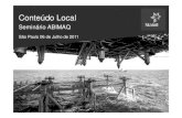5 ANDR LEITEABIMAQ - Conte do Local 06 Jul 2011 final [Modo … · 2014. 1. 16. · preços da Statoil e buscar melhorias de comunicação, tempo de resposta, modo contratual, etc.