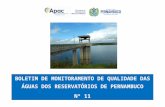 Governo do Estado de Pernambuco · Web viewEste Boletim apresenta o Monitoramento de Qualidade das Águas de 54 Reservatórios de Pernambuco, que totalizam 3.025,97 hm³, correspondendo