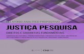 Relatório Analítico Propositivo Justiça Pesquisa...2017/01/07  · Relatório Analítico Propositivo Justiça Pesquisa Direitos e Garantias Fundamentais Audiência de Custódia,
