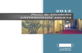 Plano de Atividades - Universidade Aberta · 2018. 2. 9. · PEC – Plano de Estabilidade e Crescimento PLOP – Países de Língua Oficial Portuguesa QUAR – Quadro de Avaliação