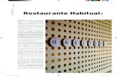 proyectos Restaurante Habitual...elementos como las ollas de Le Creuset, “conseguimos generar claridad geométrica e identidad”. Así mismo, las aberturas circula-res contribuyen