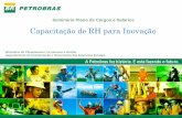 Capacitação de RH para Inovação - Governo do Brasil...internacional, e ampliar o negócio de geração de energia elétrica no Brasil.Oriente Expandir a atuação integrada em
