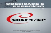 Obesidade e exercício · 2019. 12. 13. · Bibliotecária Ketlen Stueber CRB: 10/2221 CDU 613.72 O12 Obesidade e exercício / organização de Waldecir Paula Lima . – São Paulo