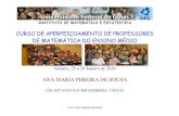 CURSO DE APERFEIÇOAMENTO DE PROFESSORES ...... INSTITUTO DE MATEMÁTICA E ESTATÍSTICA CURSO DE APERFEIÇOAMENTO DE PROFESSORES DE MATEMÁTICA DO ENSINO MÉDIO Goiânia, 25 a …