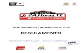REG 24 HORAS TT FONTEIRA 201224h.acp.pt/.../Regulamentos/REG-24-H-TT-2019-P-APROVADO.pdf · 2019. 11. 5. · 5 Arrtiggoo D11:: IDEEFFIINNIÇÇÃÃOO 1.1. ORGANIZAÇÃO O Automóvel