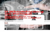 O Whistleblowing em Portugal · 2020. 3. 31. · A CNPD19, face ao grande número de notificações de tratamentos de dados pessoais20 que recebeu com o objetivo de gerir as comu-nicações