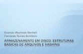 Universidade Estadual do Oeste do Paraná - ARMAZENAMENTO EM DISCO…olguin/4458-semin/G2-a... · 2020. 10. 3. · hashing para arquivos em disco O espaço de endereçamento alvo