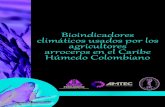 Bioindicadores climáticos usados por los agricultores ...fedearroz.com.co/docs/cartilla_bioindicadores.pdf · dar a conocer la diversidad de bioindicadores climáticos utilizados