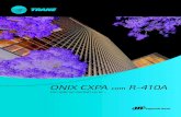 ONIX CXPA com R-410A...O Split System ONIX Trane foi projetado e planejado para atender as mais exigentes condições de mercado, aliando versatilidade de instalação, fácil manutenção
