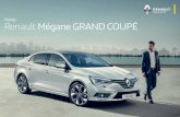 Novo Renault Mégane GRAND COUPÉ · 2020. 6. 5. · de informações de condução, enquanto o tablet conectado do R-LINK 2 lhe fornece múltiplas funcionalidades, incluindo navegação,