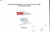 Sindicato Metalúrgicos de Itu · 2018. 10. 24. · CONVENÇ O COLETIVA DE TRABALHO • FEM/CUTe SINORATAR- SP- 2016/2020 . Federaçäo dos Sindicatog FEM de Metalúrgicos da CUTISP