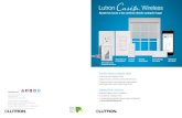 Lutron Caséta Wireless · 2017. 5. 10. · Lutron Wireless. Ajuste las luces y las cortinas desde cualquier lugar. Control desde cualquier lugar. •Encienda las luces desde el coche.