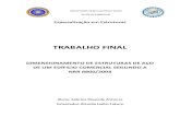 TRABALHO FINAL - Repositório UFMG: Home · 2019. 11. 14. · TRABALHO FINAL DIMENSIONAMENTO DE ESTRUTURAS DE AÇO DE UM EDÍFICIO COMERCIAL SEGUNDO A NBR 8800/2008 ... ANEXO 5. 3