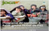 Jornal Joca - Programa de combate à fome ganha Nobel da Paz · 2020. 11. 3. · Crédito: Jornal Joca Crédito: Andrew Chin_Getty Images P ara que a população enten-da melhor como
