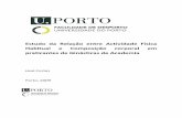 da Relação entre Actividade Física e · 2017. 12. 21. · Data was collected by means of the Baecke questionnaire (1982) adapted by the Faculdade de Desporto (Sports Faculty) of